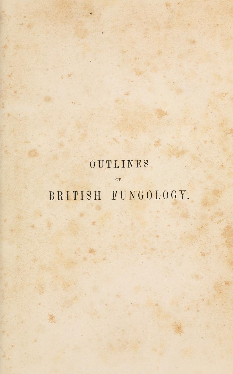 Outlines of British Fungology