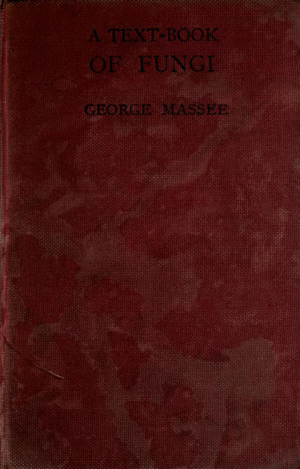 A Text-book of Fungi